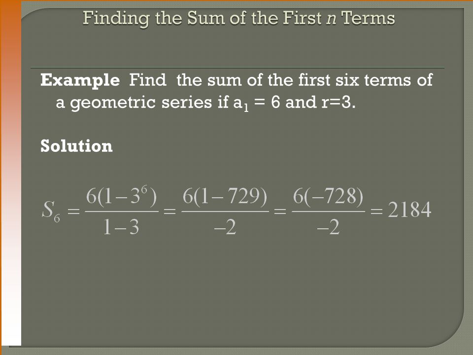 Finding the Sum of the First n Terms