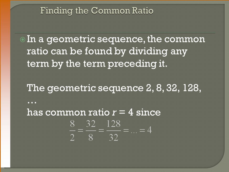 Finding the Common Ratio