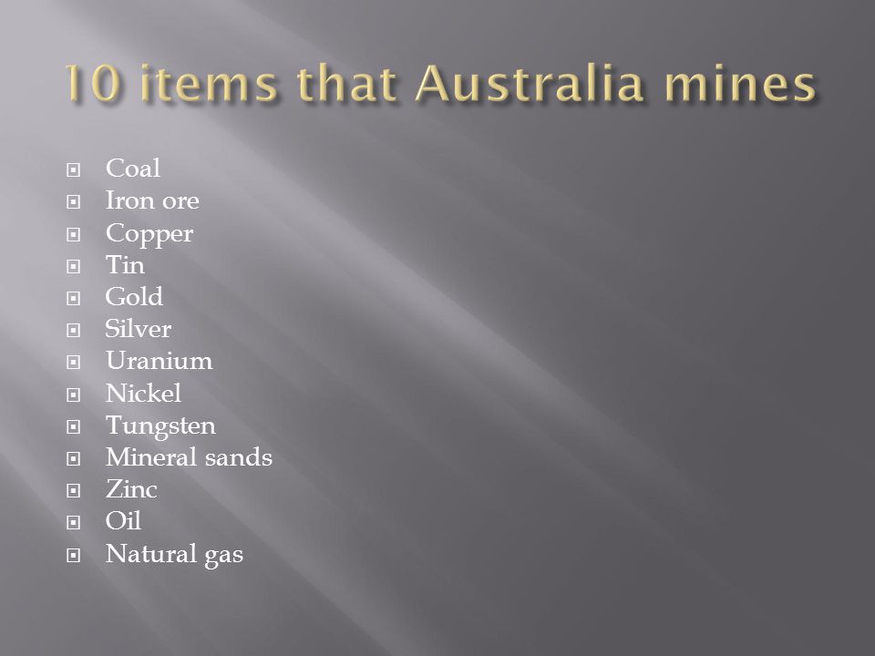 10 items that Australia mines