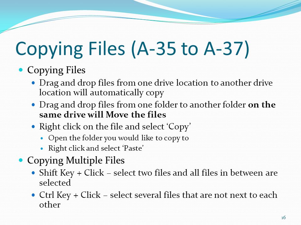 Copying Files (A-35 to A-37)