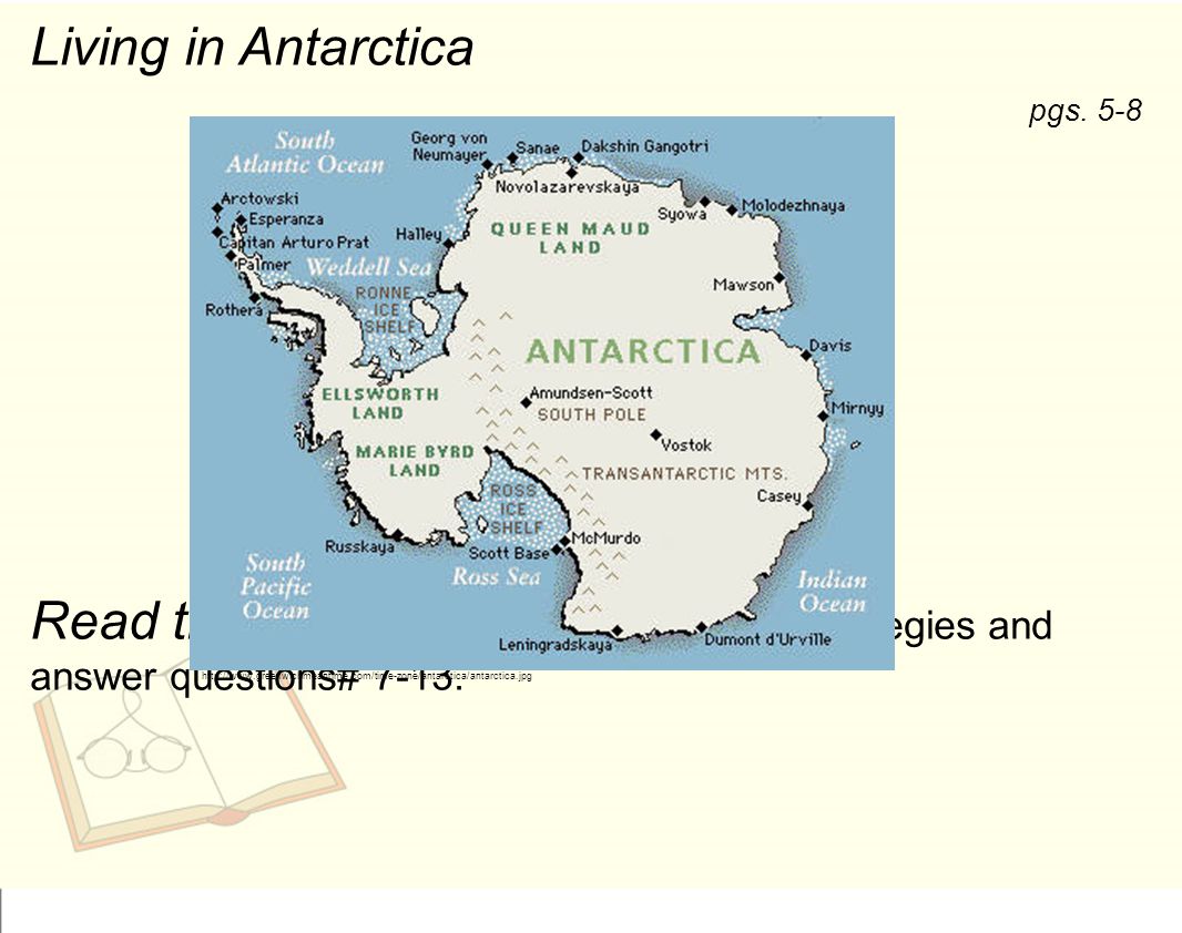 Living in Antarctica Read the passage using the RUNNERS strategies and answer questions# pgs