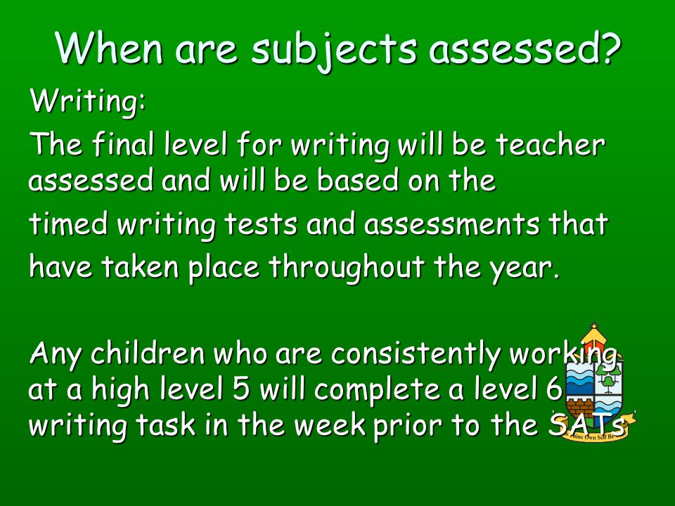 When are subjects assessed