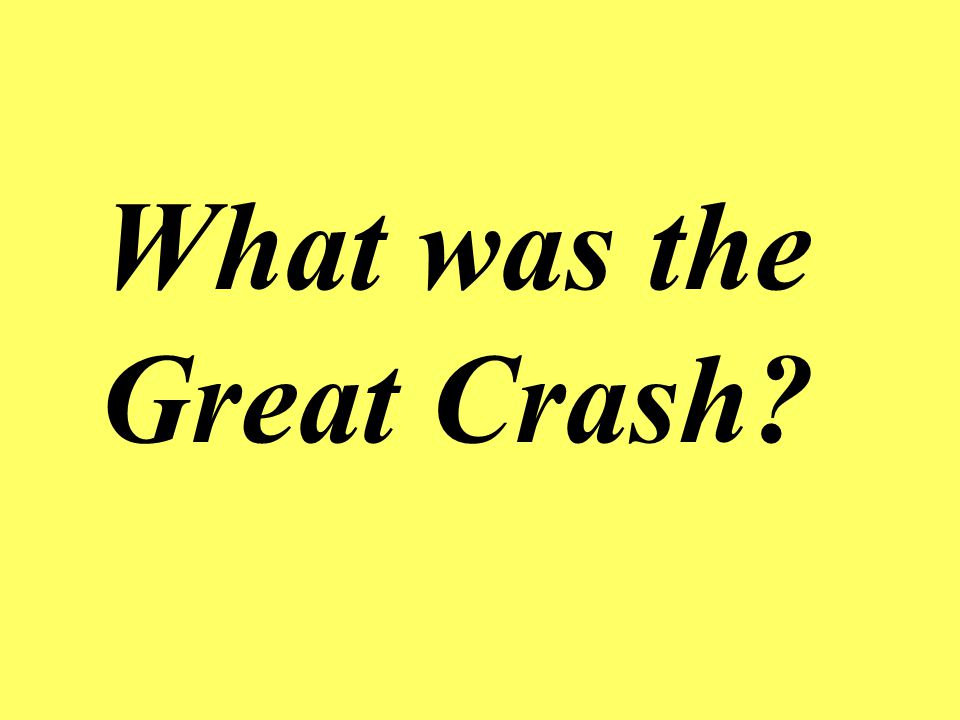 What was the Great Crash