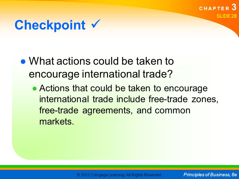 Checkpoint  What actions could be taken to encourage international trade