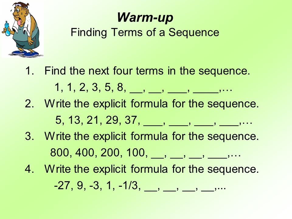 Warm-up Finding Terms of a Sequence