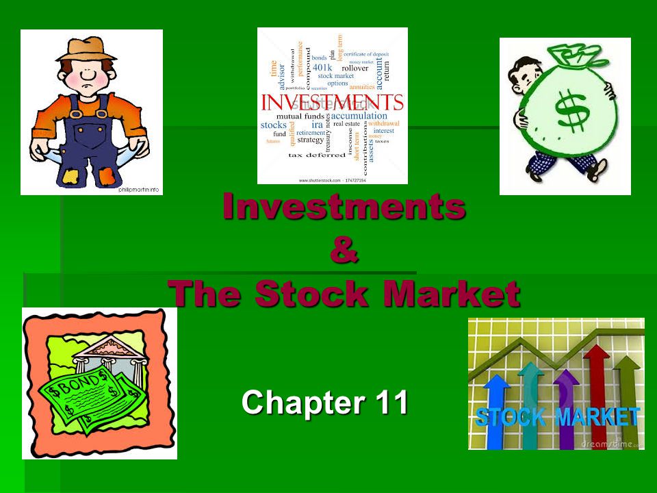 Investments & The Stock Market