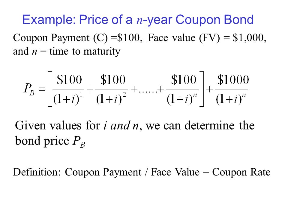 Example: Price of a n-year Coupon Bond