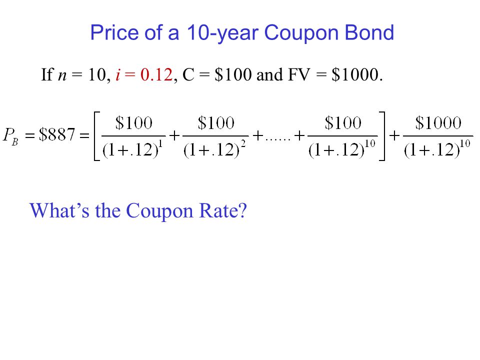 Price of a 10-year Coupon Bond