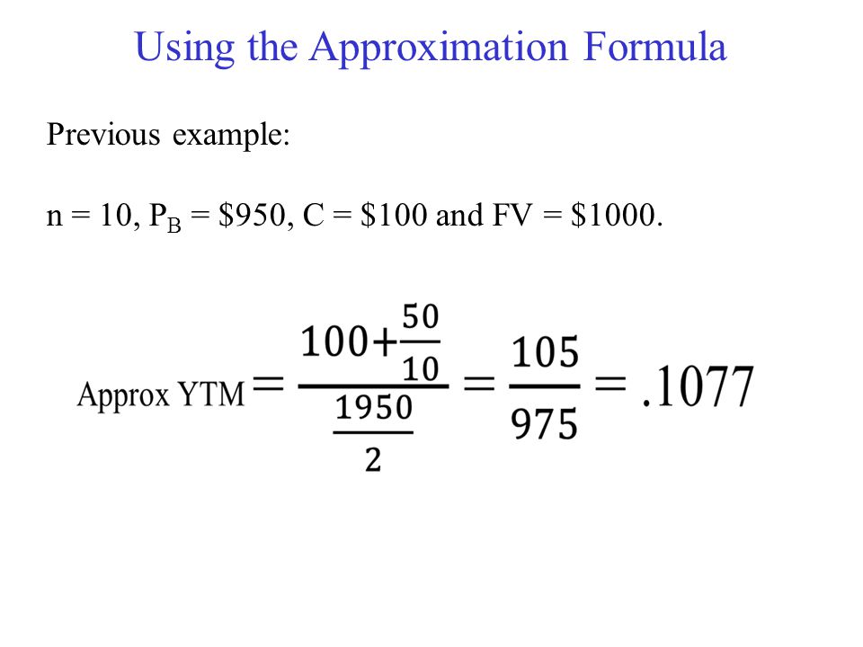 Using the Approximation Formula
