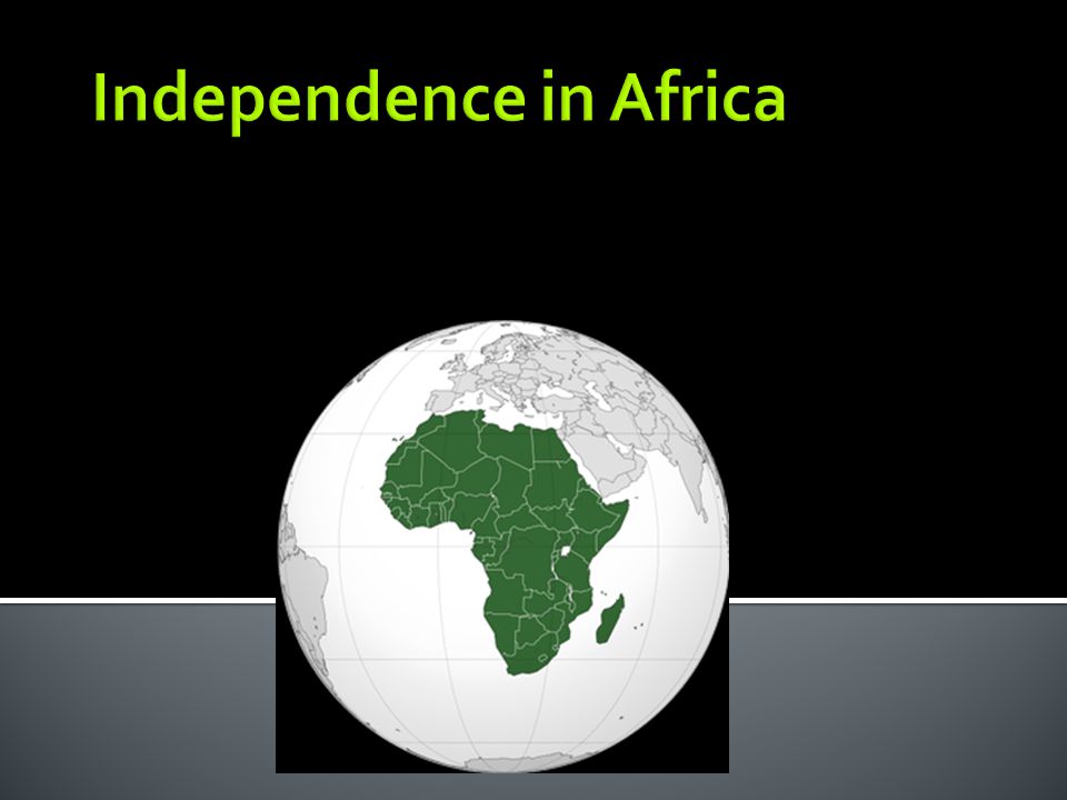 Independence in Africa