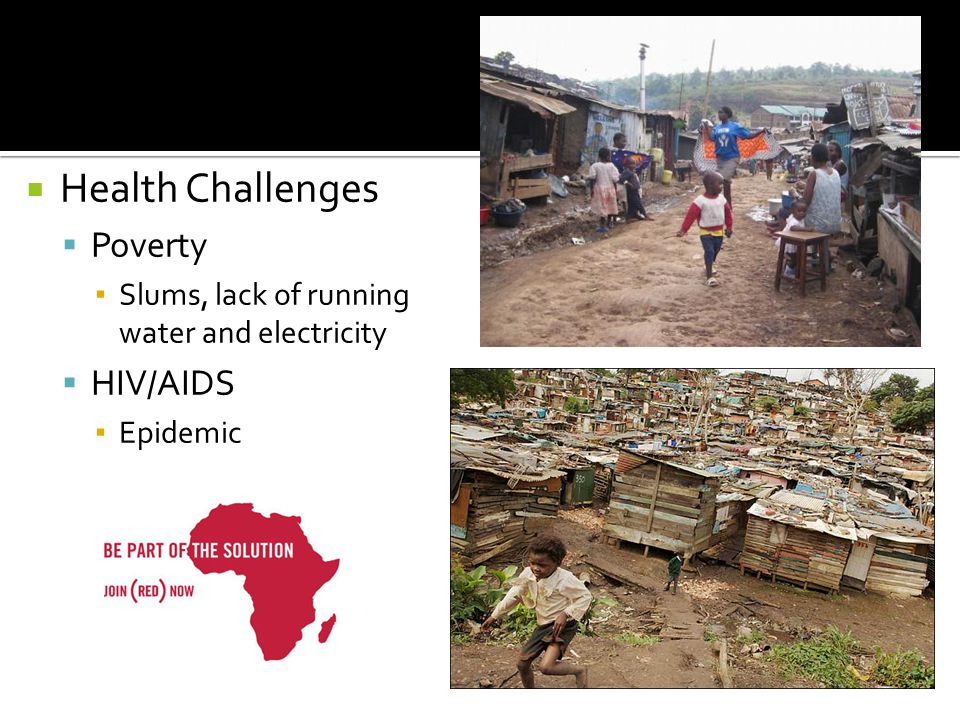 Health Challenges Poverty HIV/AIDS