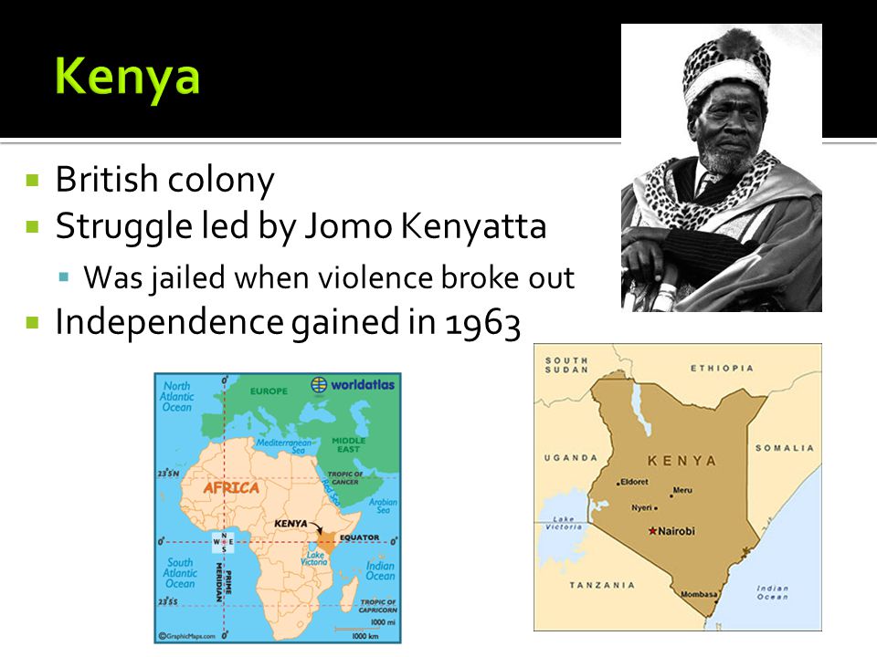 Kenya British colony Struggle led by Jomo Kenyatta