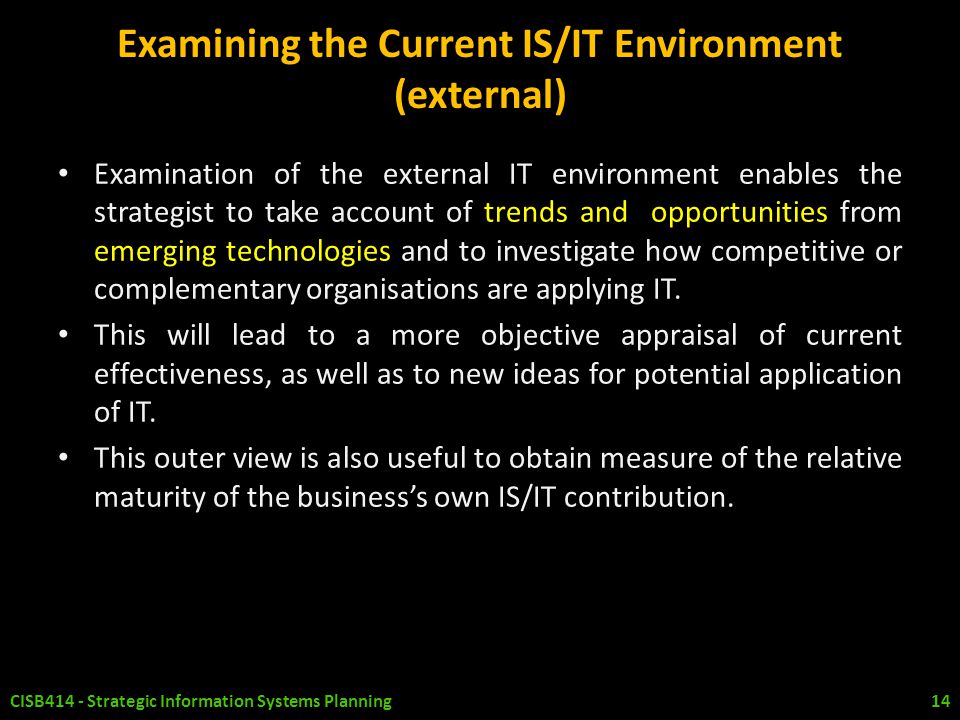 Examining the Current IS/IT Environment (external)