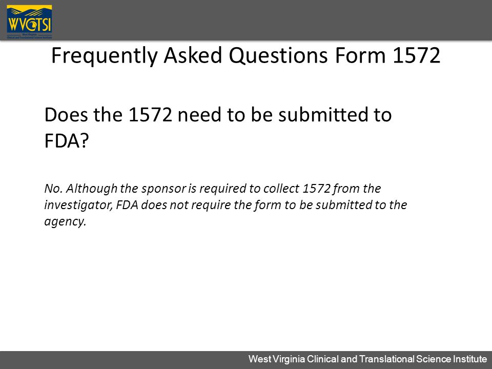 Frequently Asked Questions Form 1572