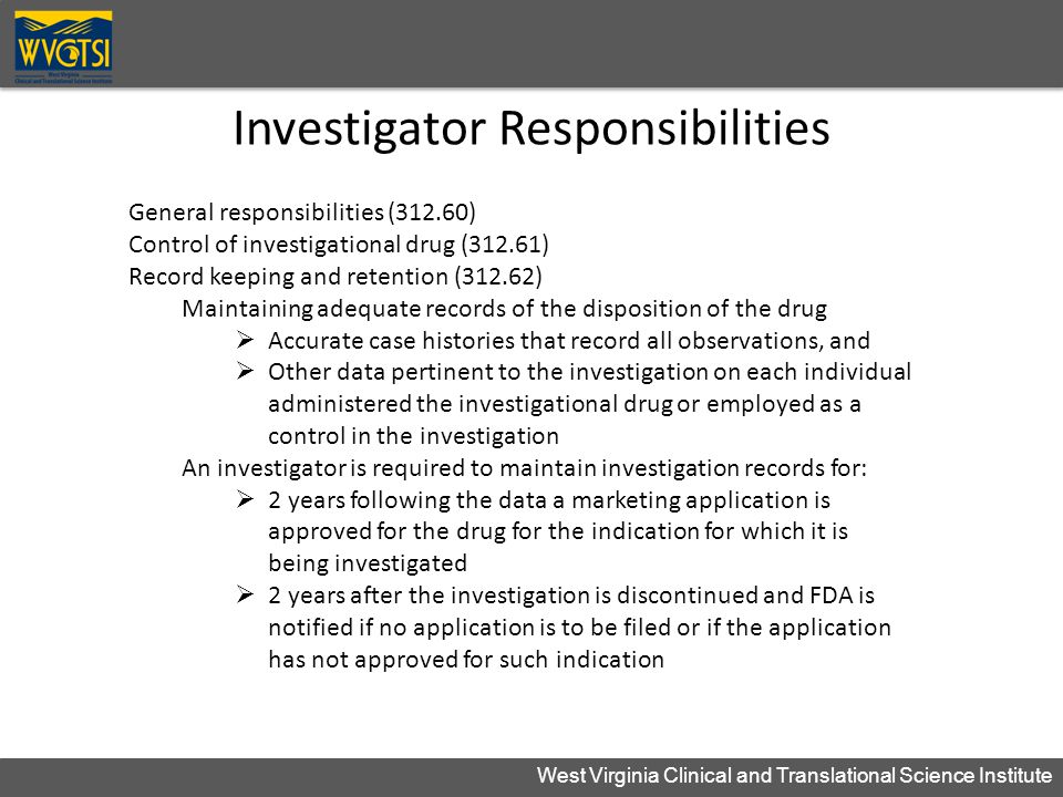 Investigator Responsibilities