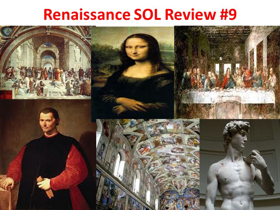 Renaissance SOL Review #9
