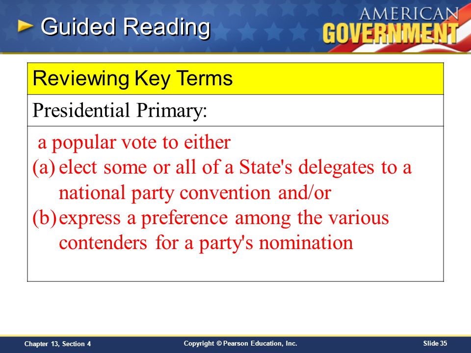 Guided Reading Reviewing Key Terms Presidential Primary: