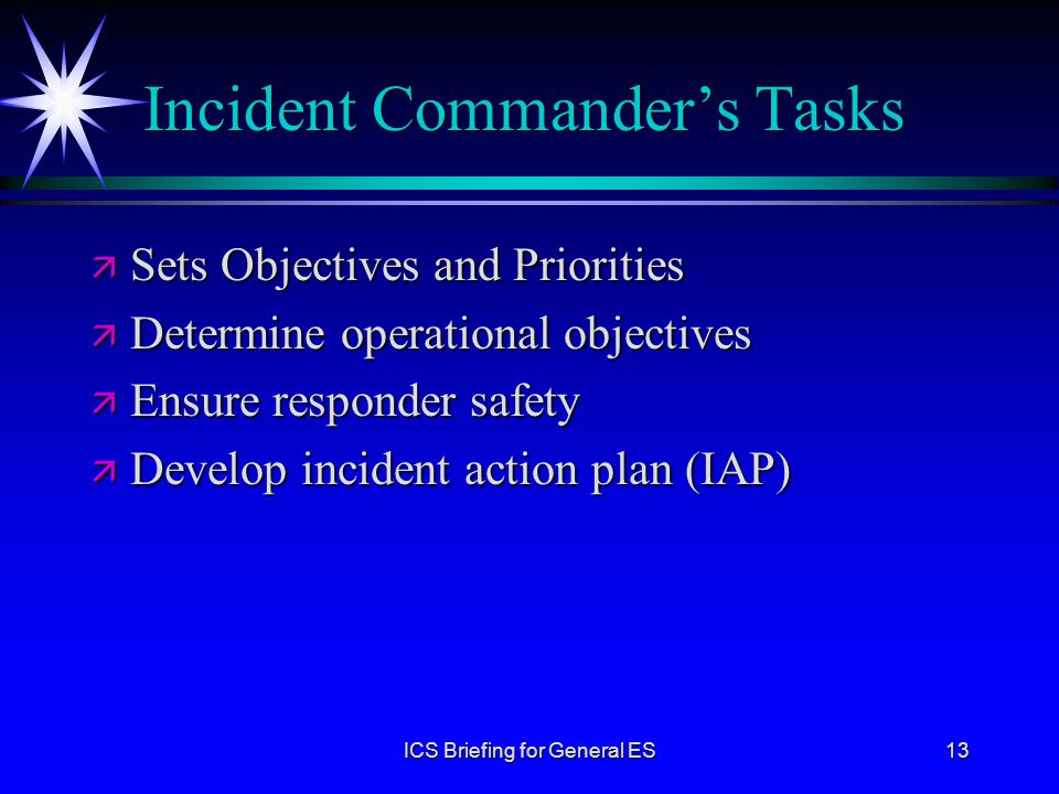 Incident Commander’s Tasks