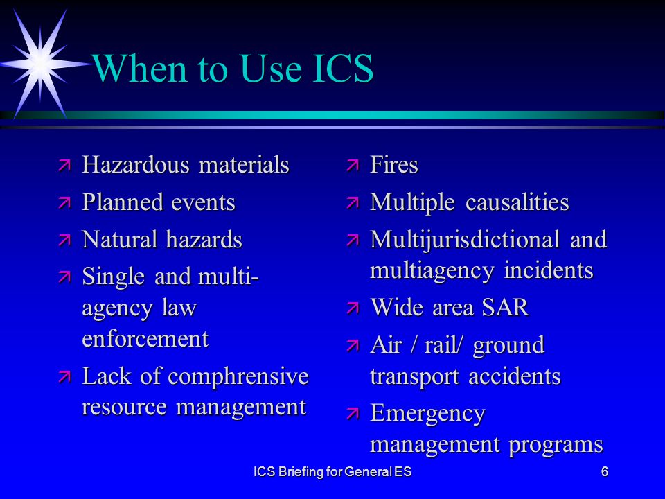 ICS Briefing for General ES