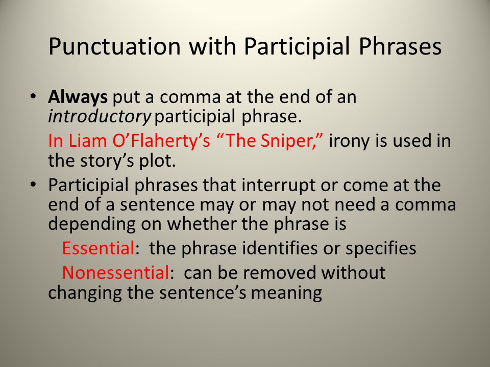 Punctuation with Participial Phrases