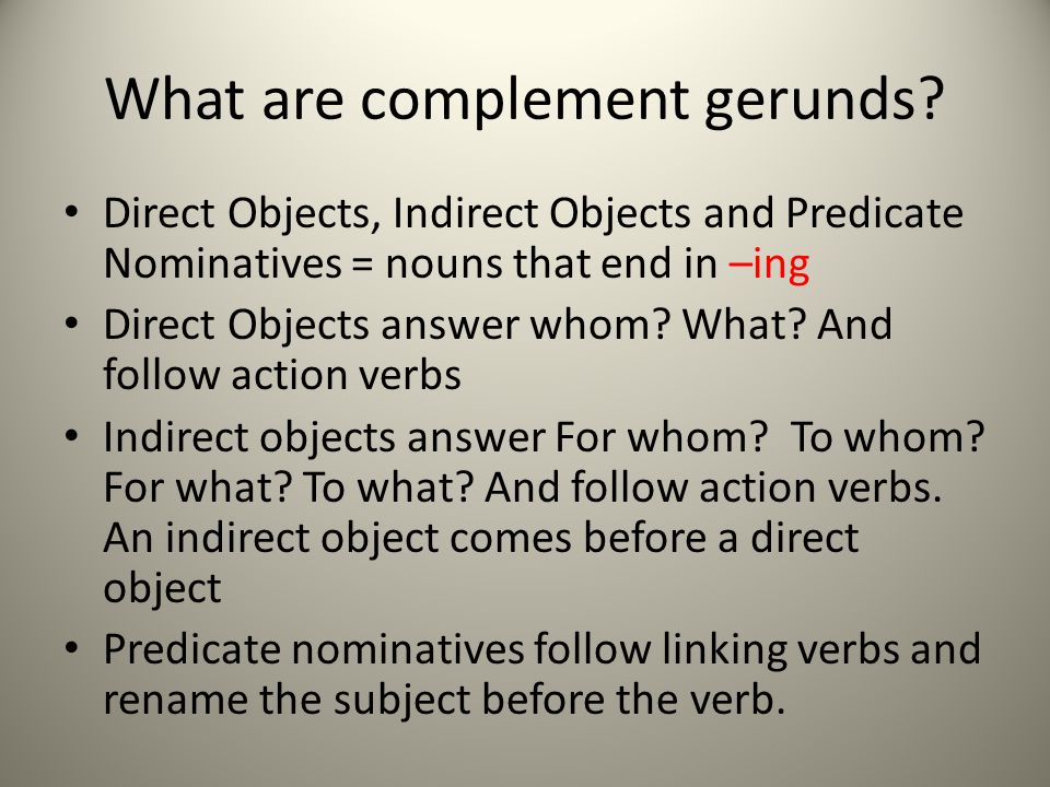 What are complement gerunds
