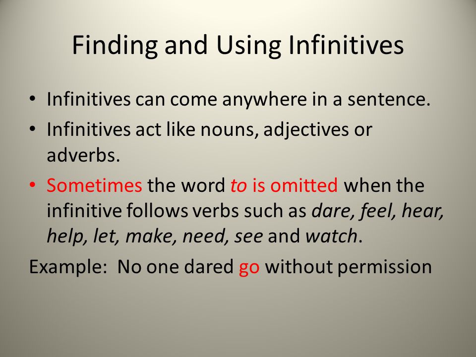 Finding and Using Infinitives