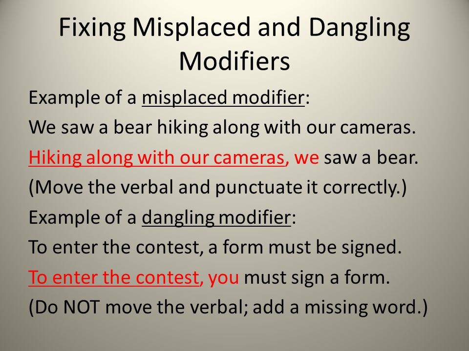 Fixing Misplaced and Dangling Modifiers