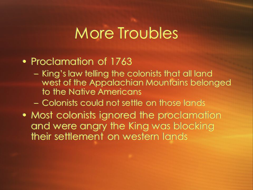 More Troubles Proclamation of 1763