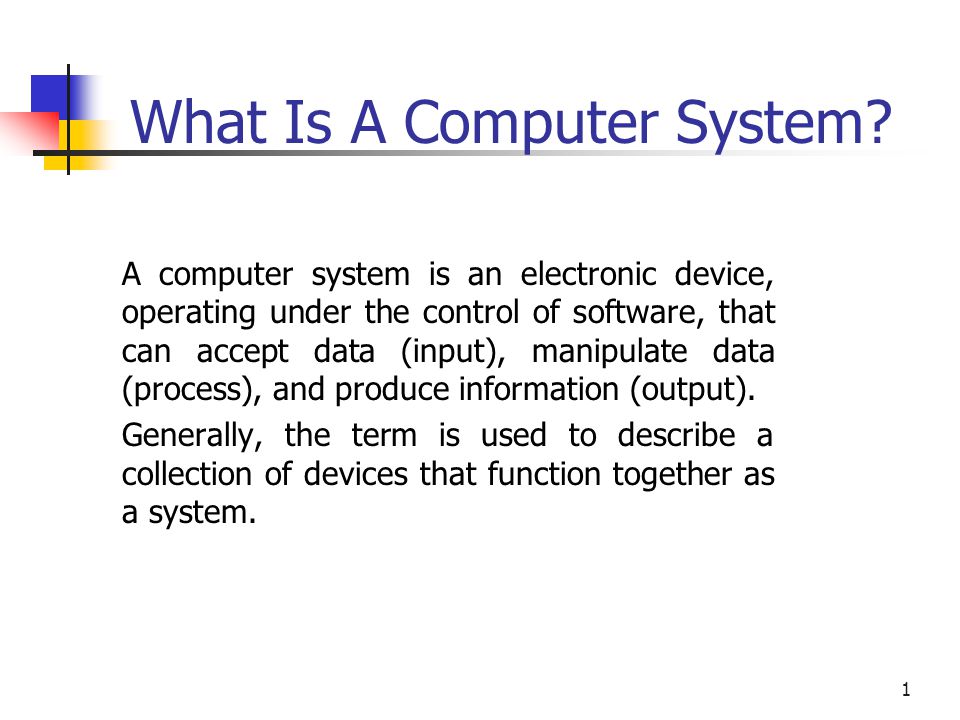 What Is A Computer System