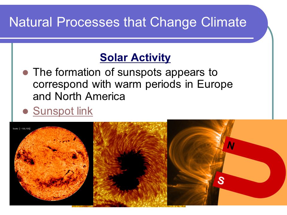 Natural Processes that Change Climate