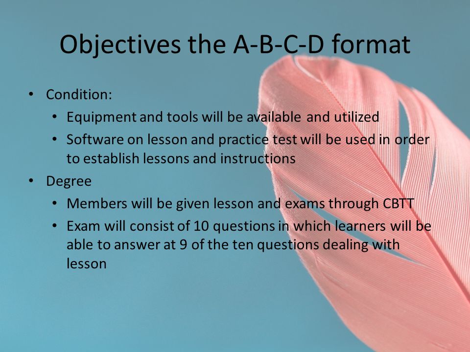 Objectives the A-B-C-D format