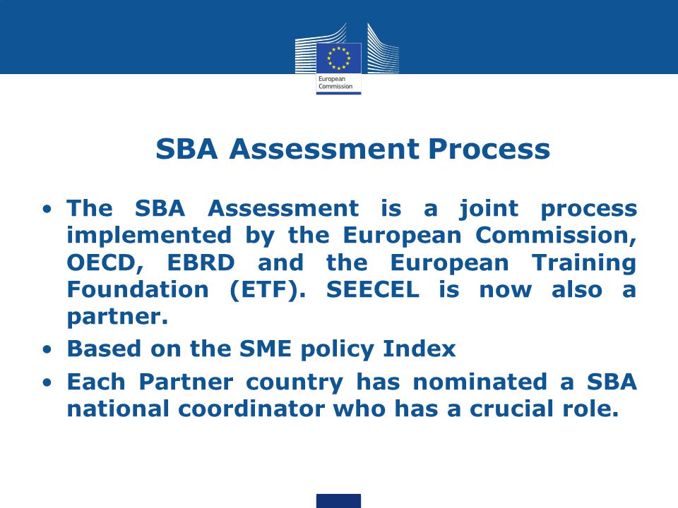 SBA Assessment Process