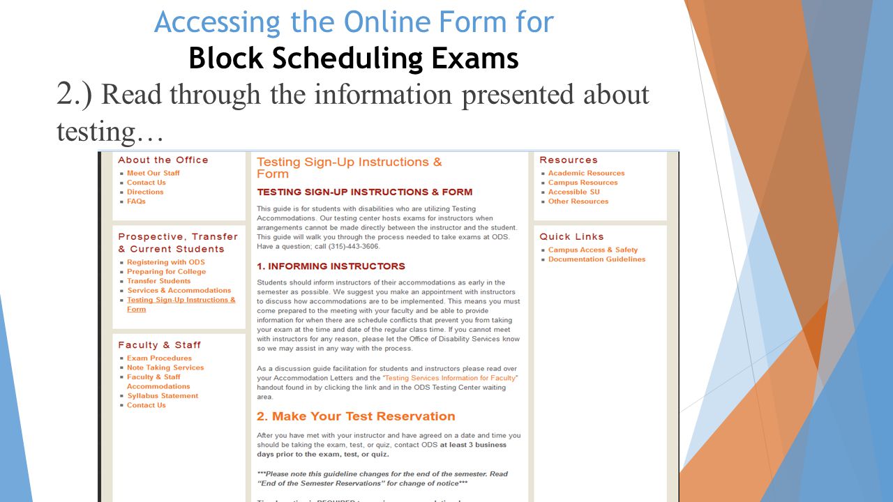 Accessing the Online Form for Block Scheduling Exams