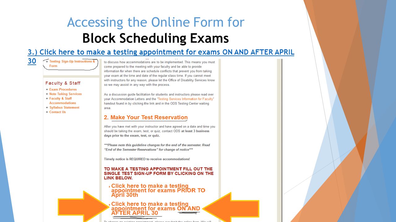 Accessing the Online Form for Block Scheduling Exams