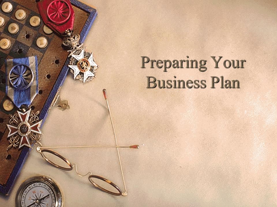 Preparing Your Business Plan