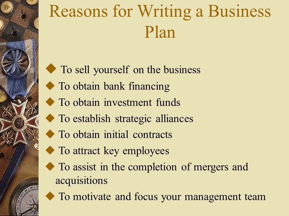 Reasons for Writing a Business Plan