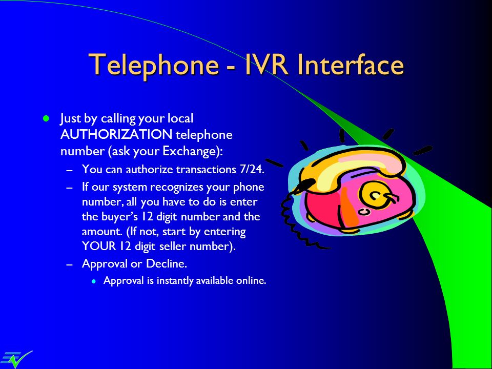Telephone - IVR Interface