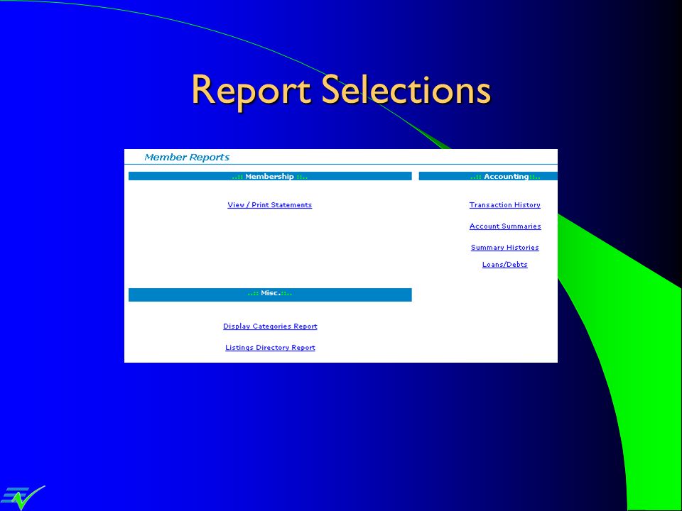 Report Selections
