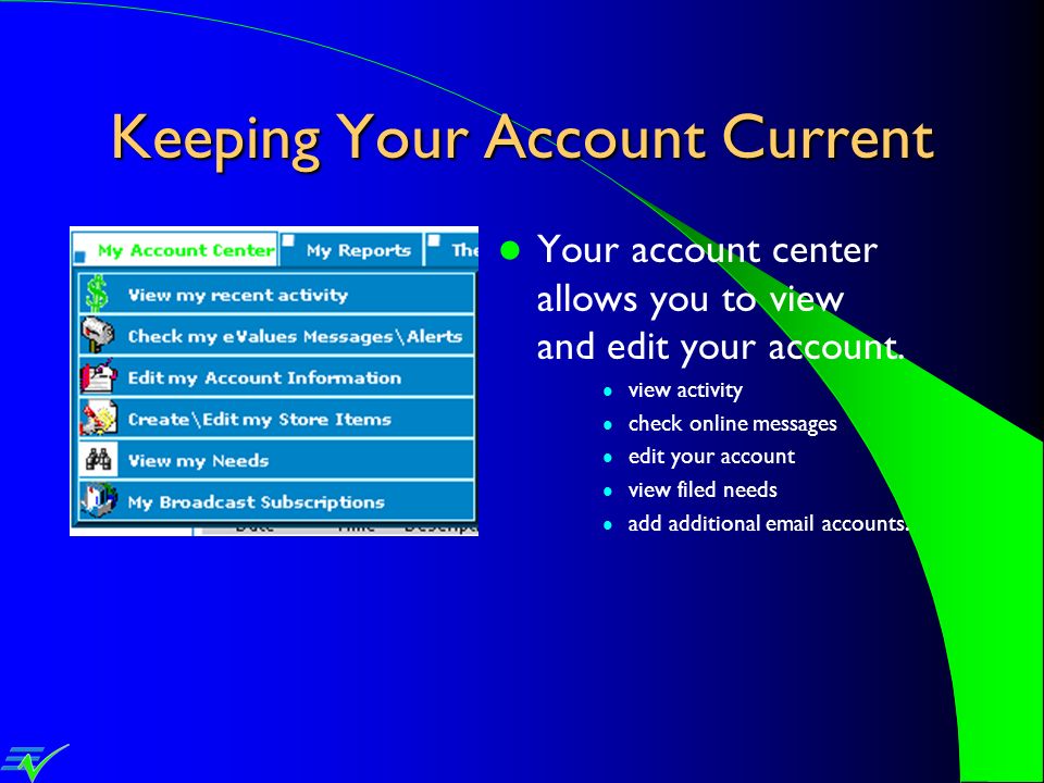 Keeping Your Account Current