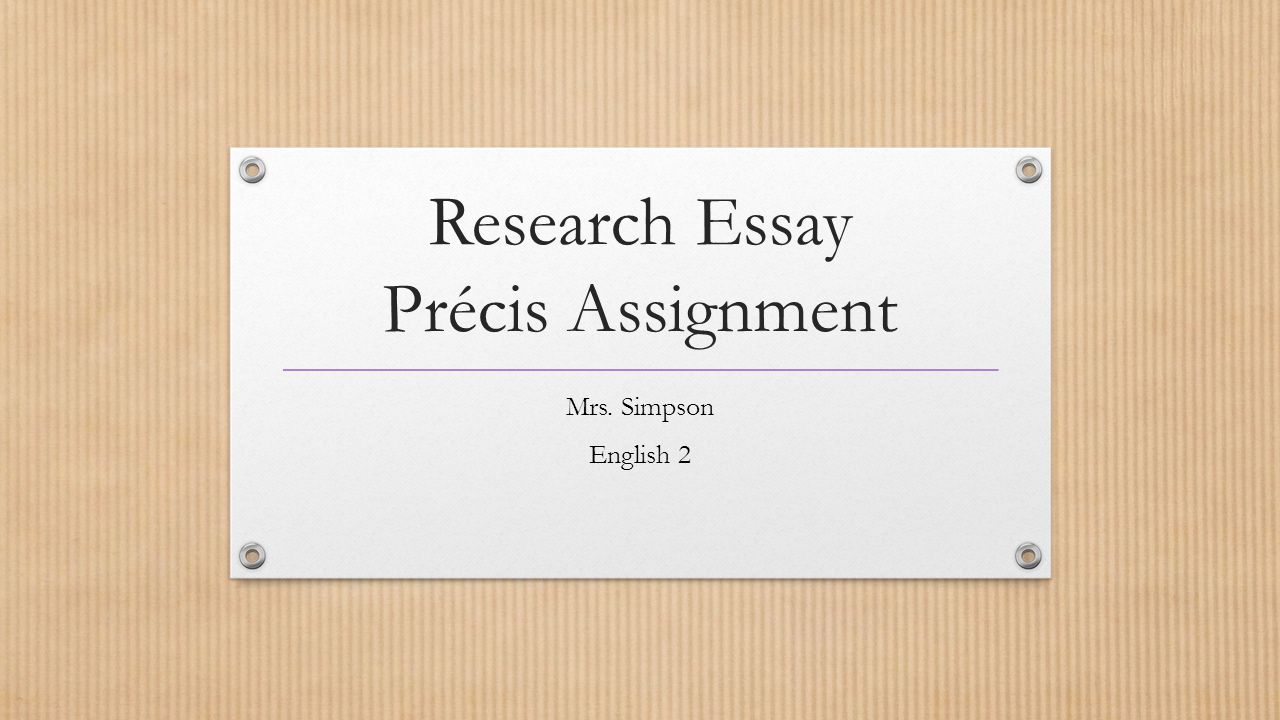 Research Essay Précis Assignment