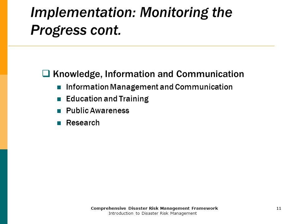 Implementation: Monitoring the Progress cont.