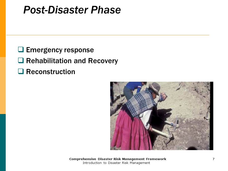 Post-Disaster Phase Emergency response Rehabilitation and Recovery