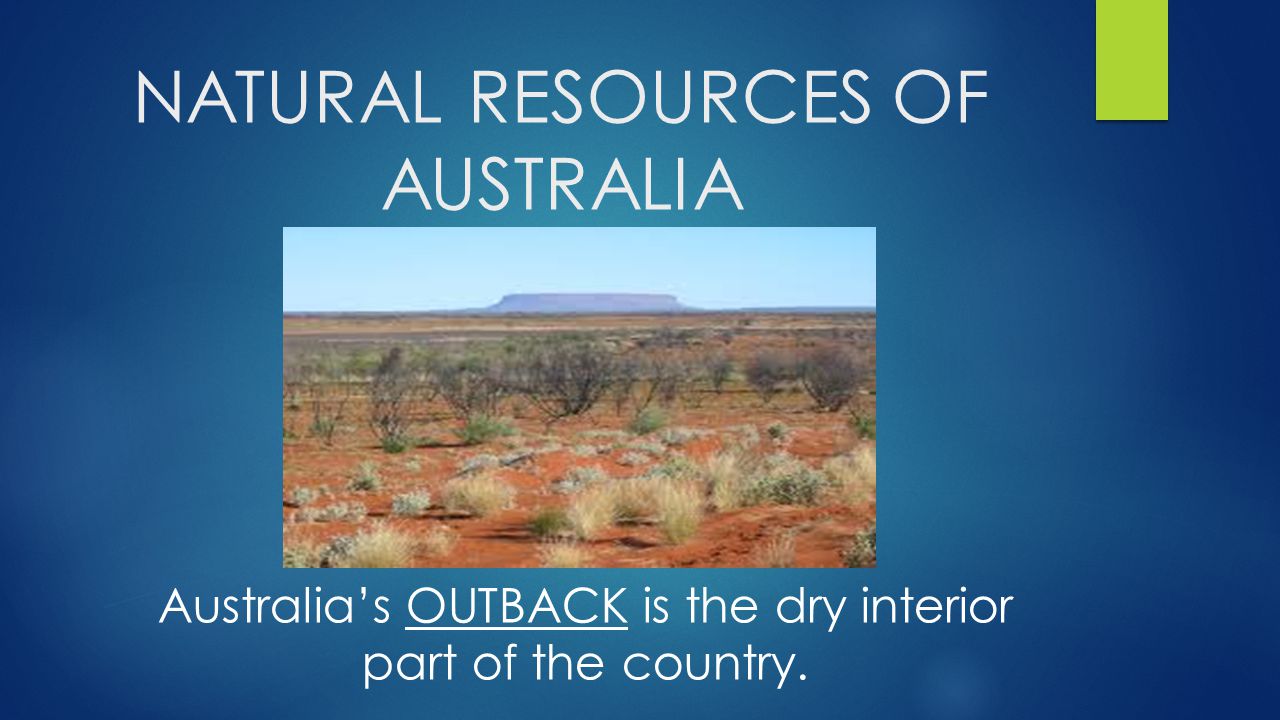 NATURAL RESOURCES OF AUSTRALIA