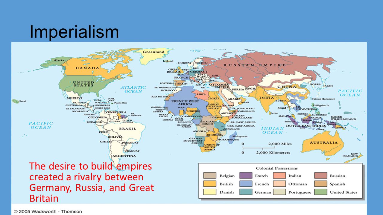 Imperialism The desire to build empires created a rivalry between Germany, Russia, and Great Britain.