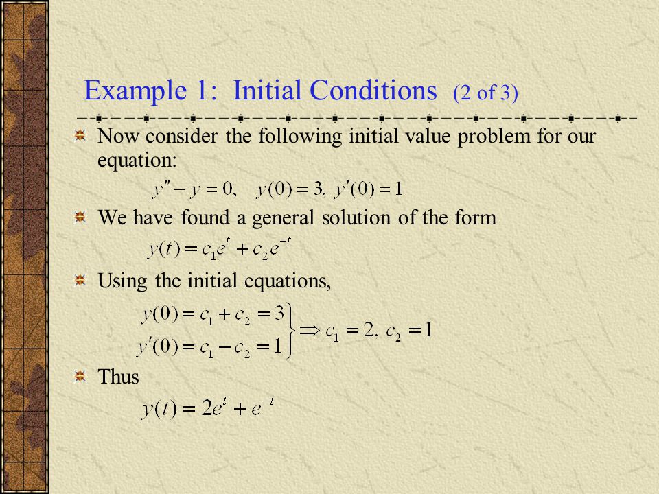 Example 1: Initial Conditions (2 of 3)