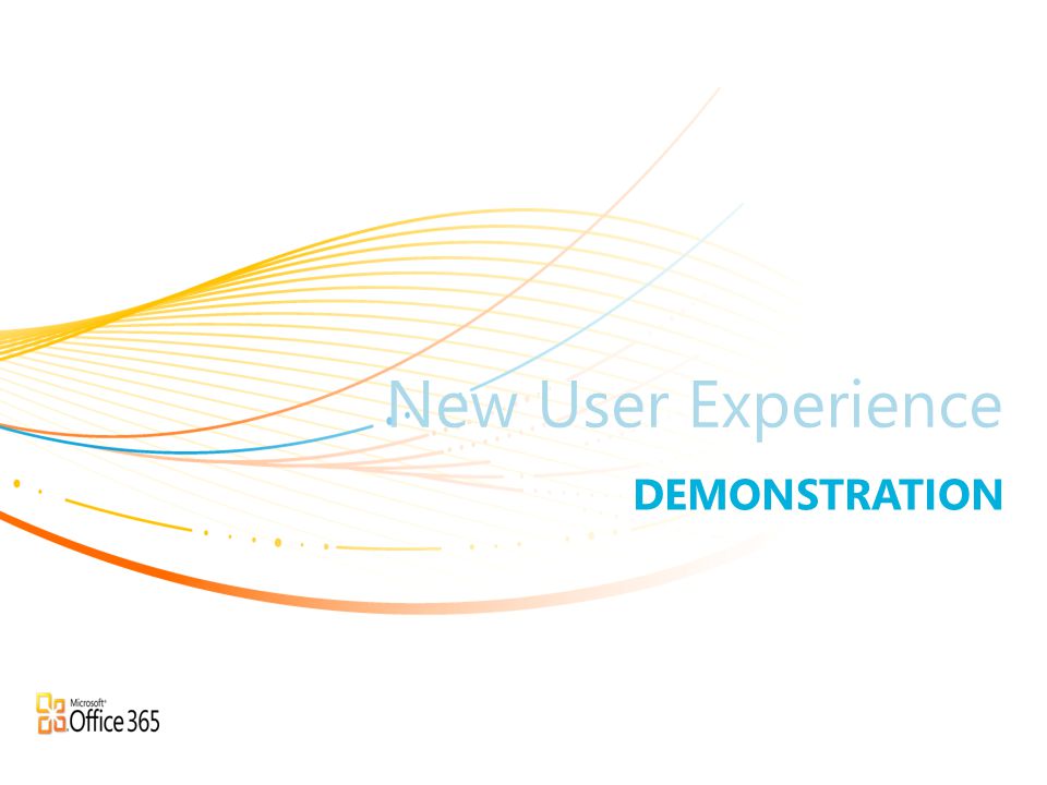 New User Experience Demonstration