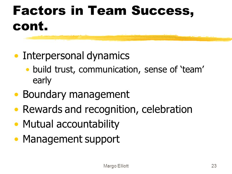 Factors in Team Success, cont.