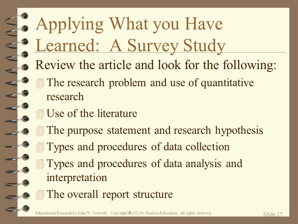 Applying What you Have Learned: A Survey Study