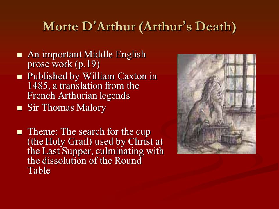 Morte D’Arthur (Arthur’s Death)