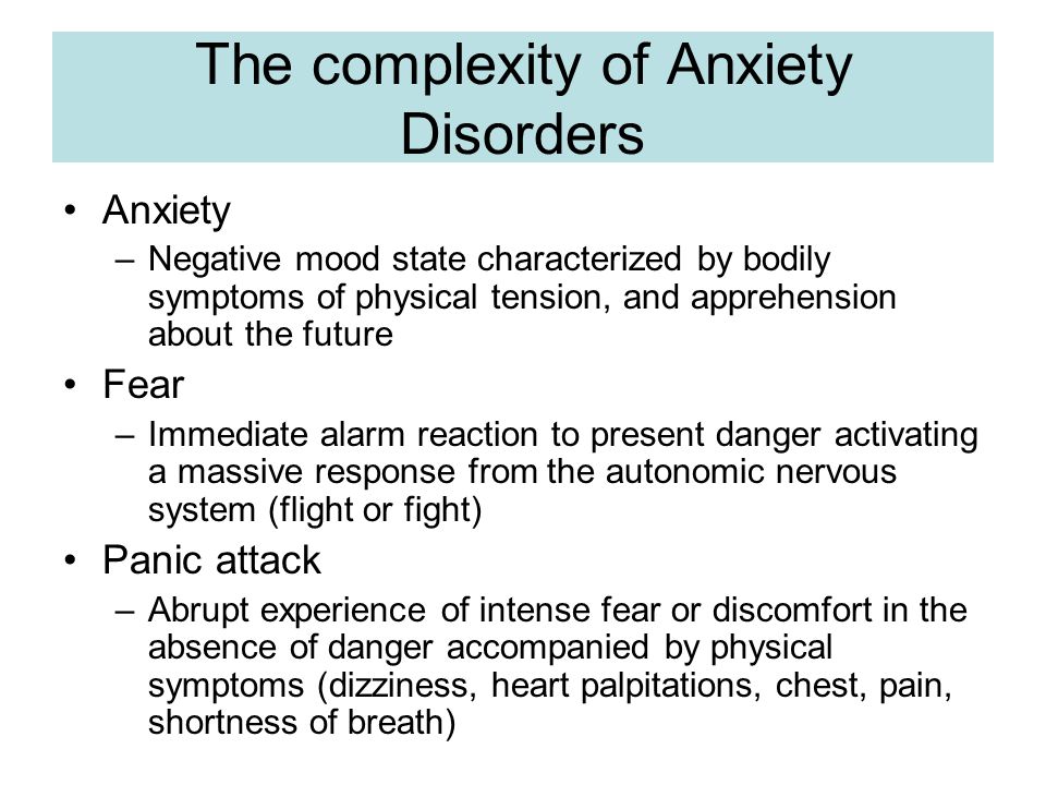 The complexity of Anxiety Disorders